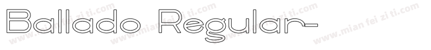 Ballado Regular字体转换